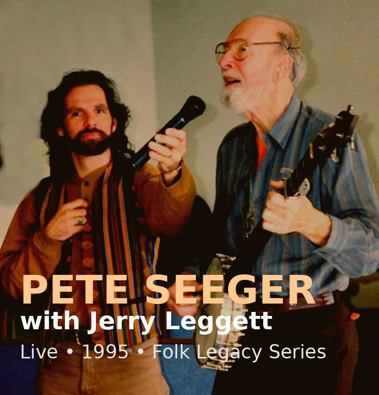Kirkridge Retreat Center, PA — Jerry with his musical mentor, legendary folk singer Pete Seeger.