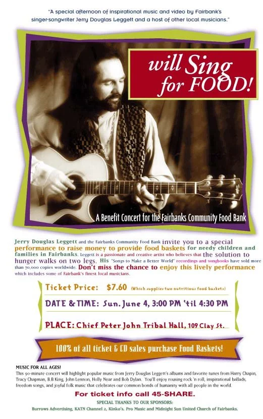 Fairbanks, AK — “Will Sing for Food” concerts, bringing music and community together to support the local food bank. 