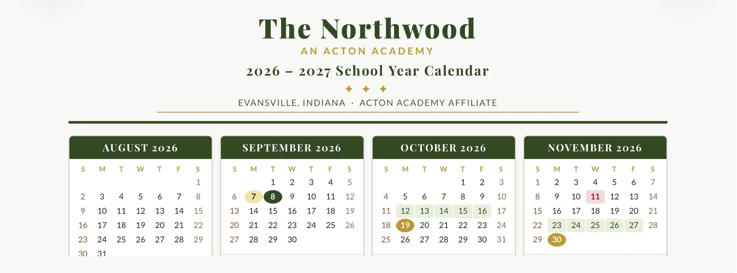 A school year calendar for The Northwood, Acton Academy for 2026-2027, showing months August through November 2026 with marked important dates and events.