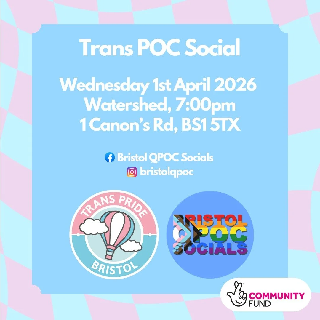 🏳️&zwj;⚧️ Trans POC Social - Wednesday 1st April 7pm - Watershed 🏳️&zwj;⚧️

Are you a Trans Person of Colour looking to meet other TPOC in Bristol? Come join us! ⚧️

Get your doodle on! Come hang out and meet other TPOC in a relaxing, creative, wel
