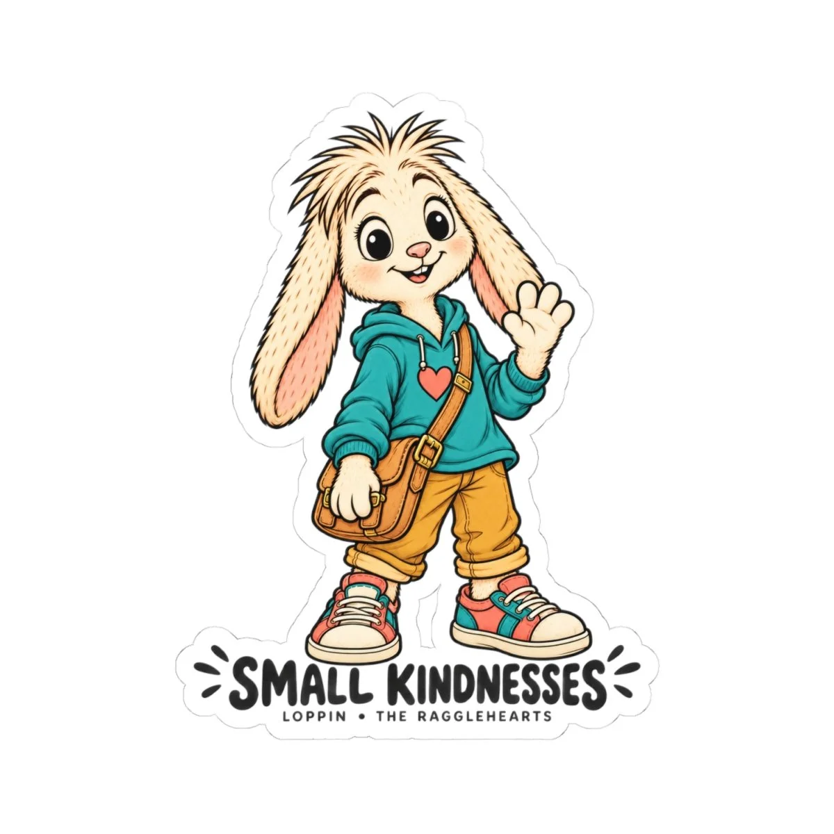 Loppin Ragglehearts sticker with cream fur, long floppy ears, teal heart hoodie, tan satchel and Small Kindnesses lettering.