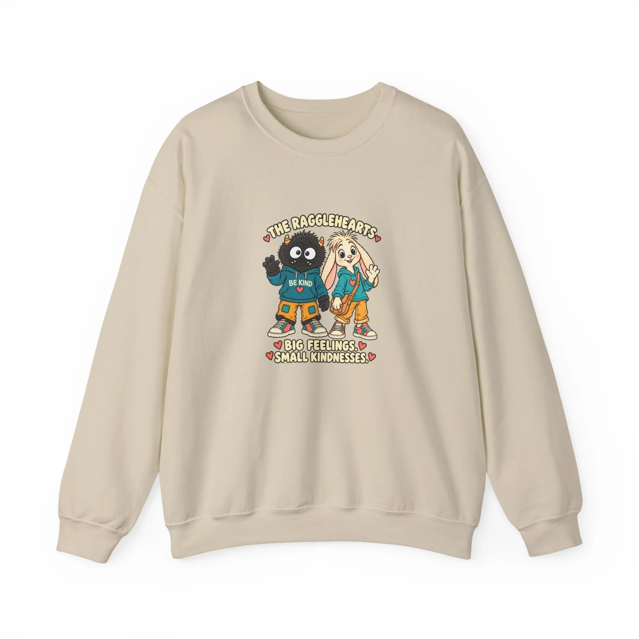 Front of the sand-colored Ragglehearts sweatshirt with Bimble, Loppin and Big Feelings. Small Kindnesses. lettering.