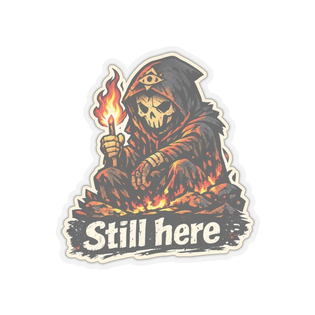 Still Here — Grim Reaper Sticker