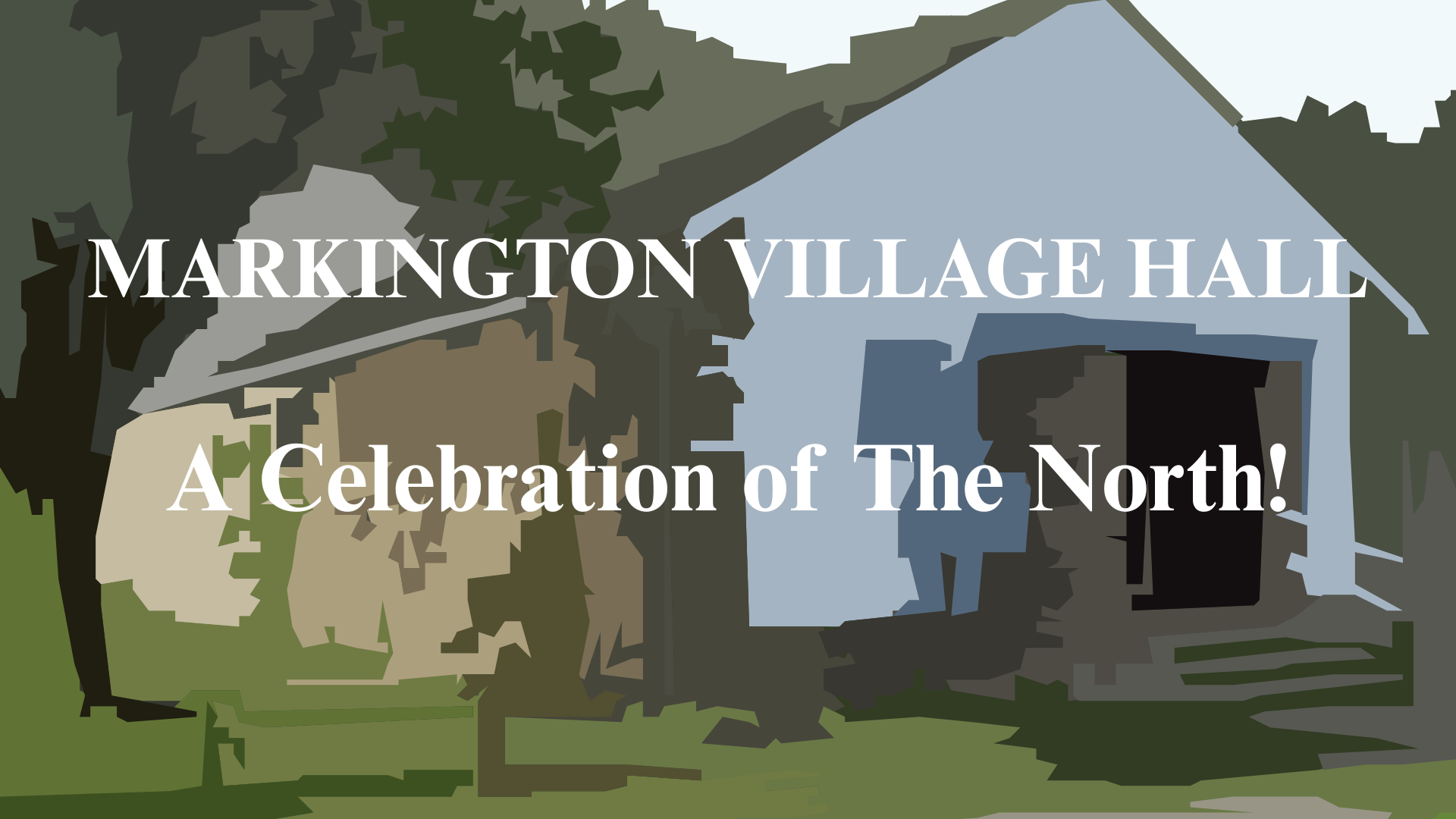 Markington Village Hall: A Celebration of The North