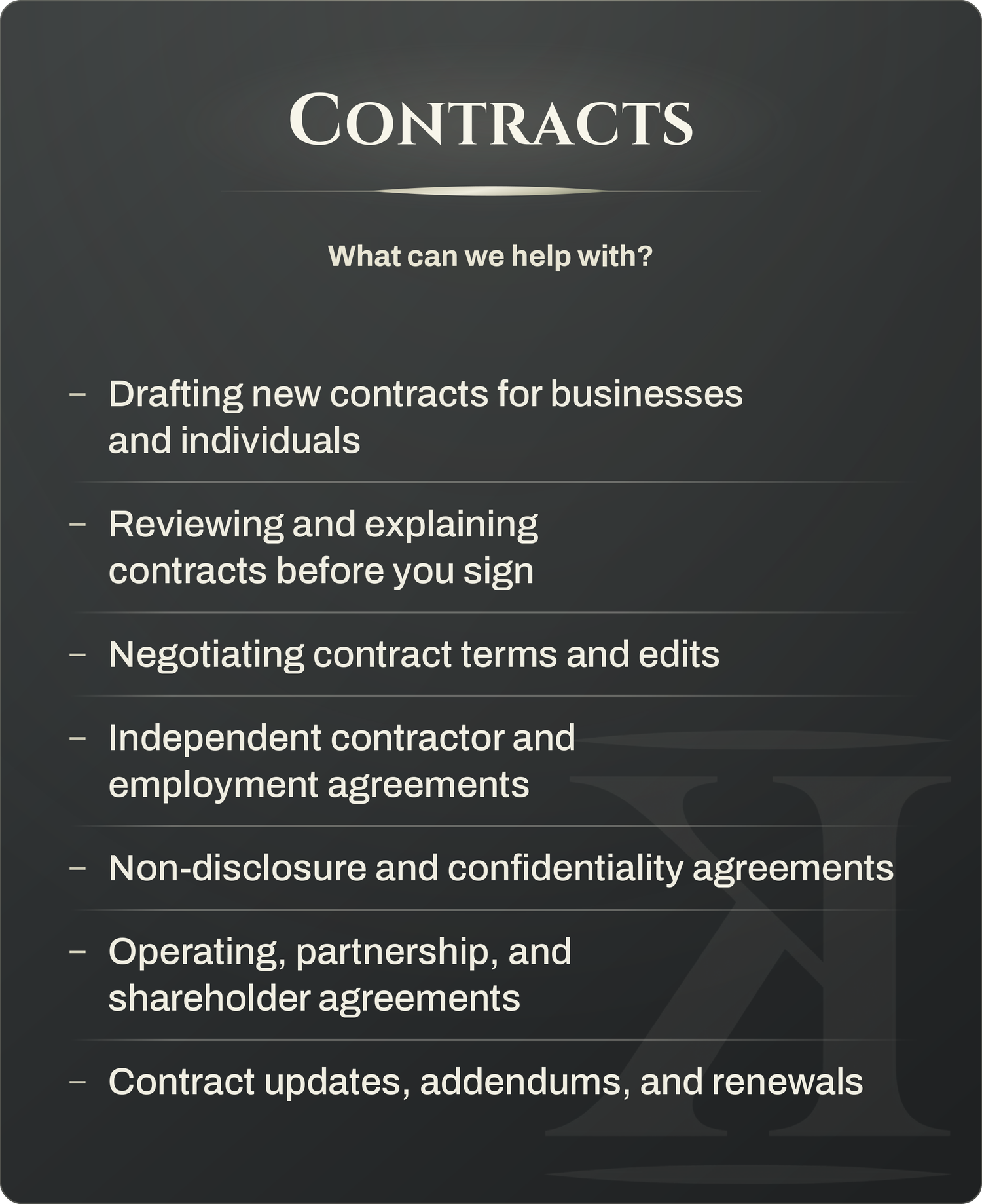 Contracts - Drafting, reviewing, Negotiations, NDAs, Operating Agreements, Contract updates and amendments