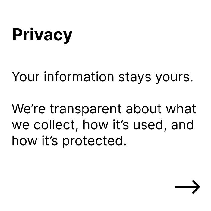 A sign with the word 'Privacy' and text explaining information collection transparency, with a right arrow at the bottom right corner.