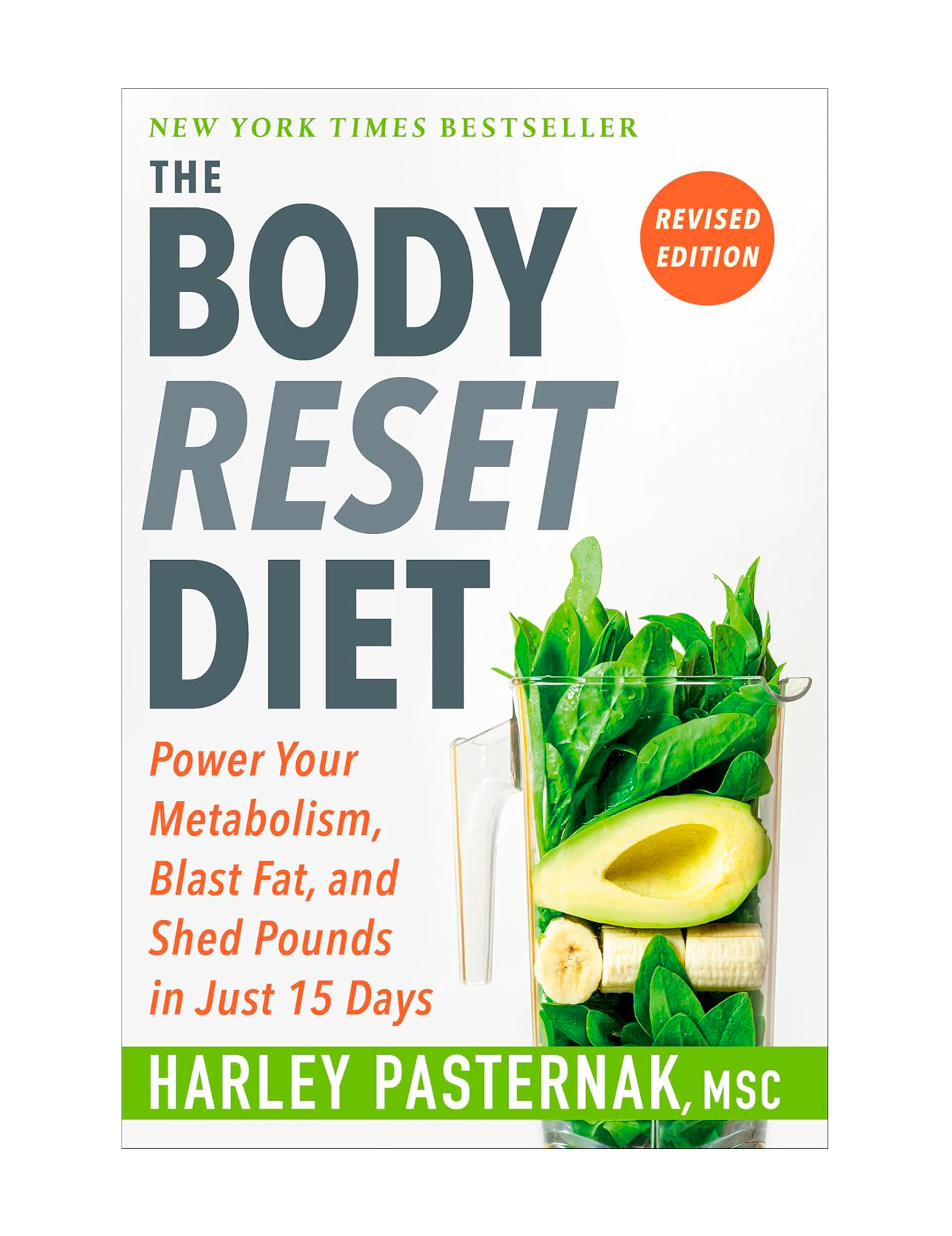 Book cover titled "The Body Reset Diet" featuring a glass filled with green leafy vegetables, banana slices, and an avocado half. The cover highlights a revised edition and mentions weight loss in 15 days.