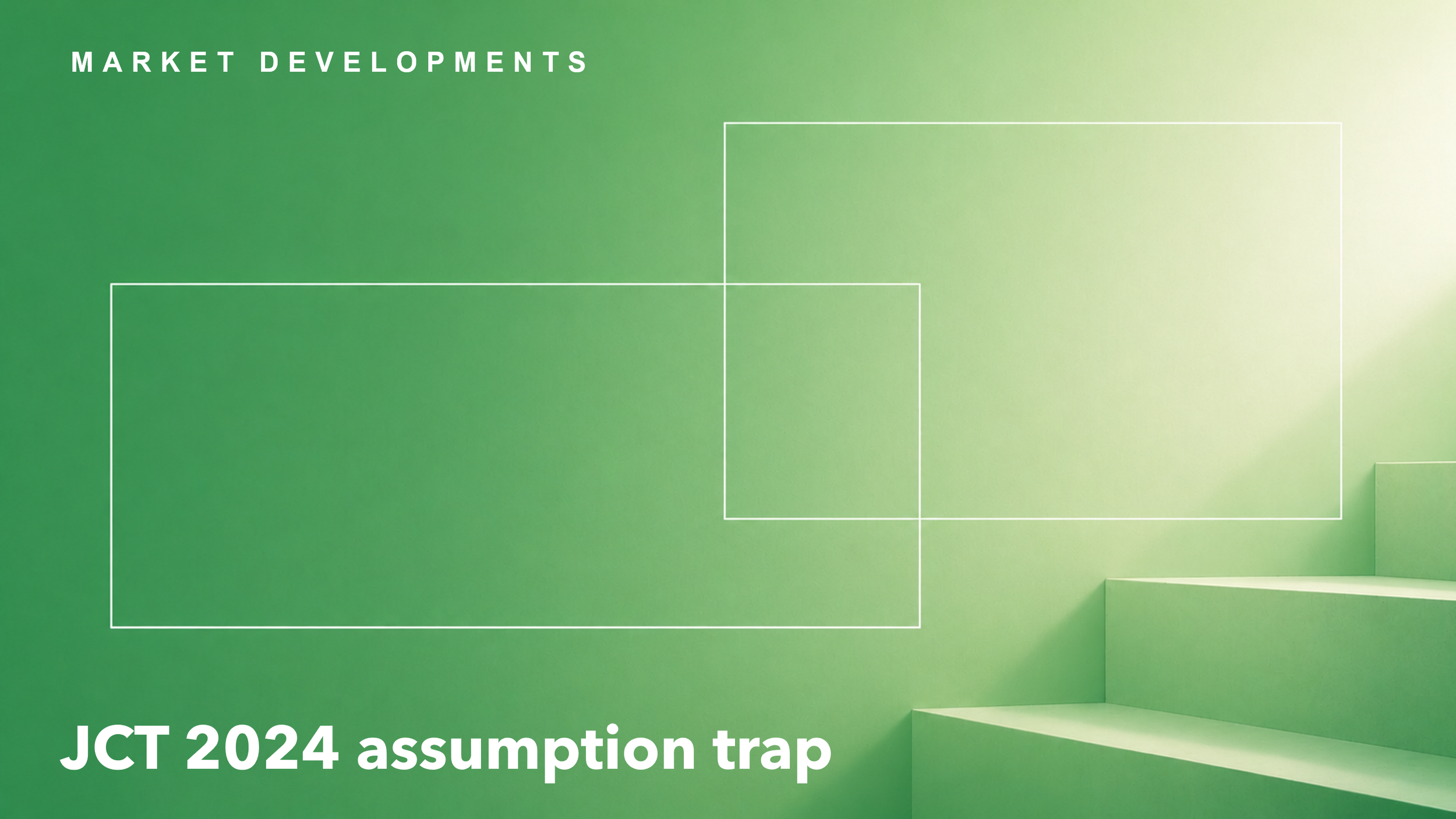 JCT 2024 should not be signed on 2016 assumptions.