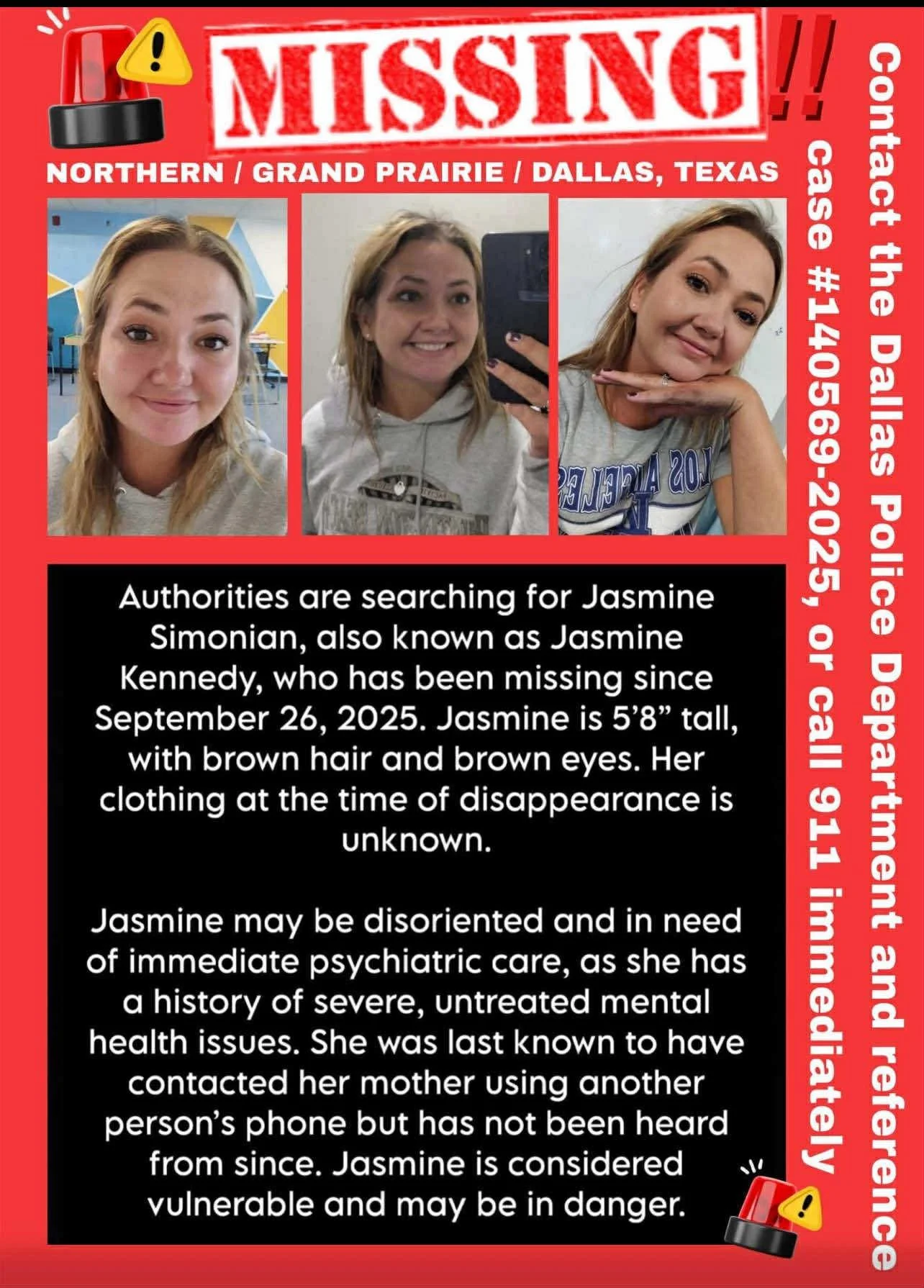 Missing persons poster for Jasmine Simonian, also known as Jasmine Kennedy, with three photos of her, describing her as 5'8" tall with brown hair and eyes, last seen on September 26, 2025, in Dallas, Texas. The poster states she may be disoriented an