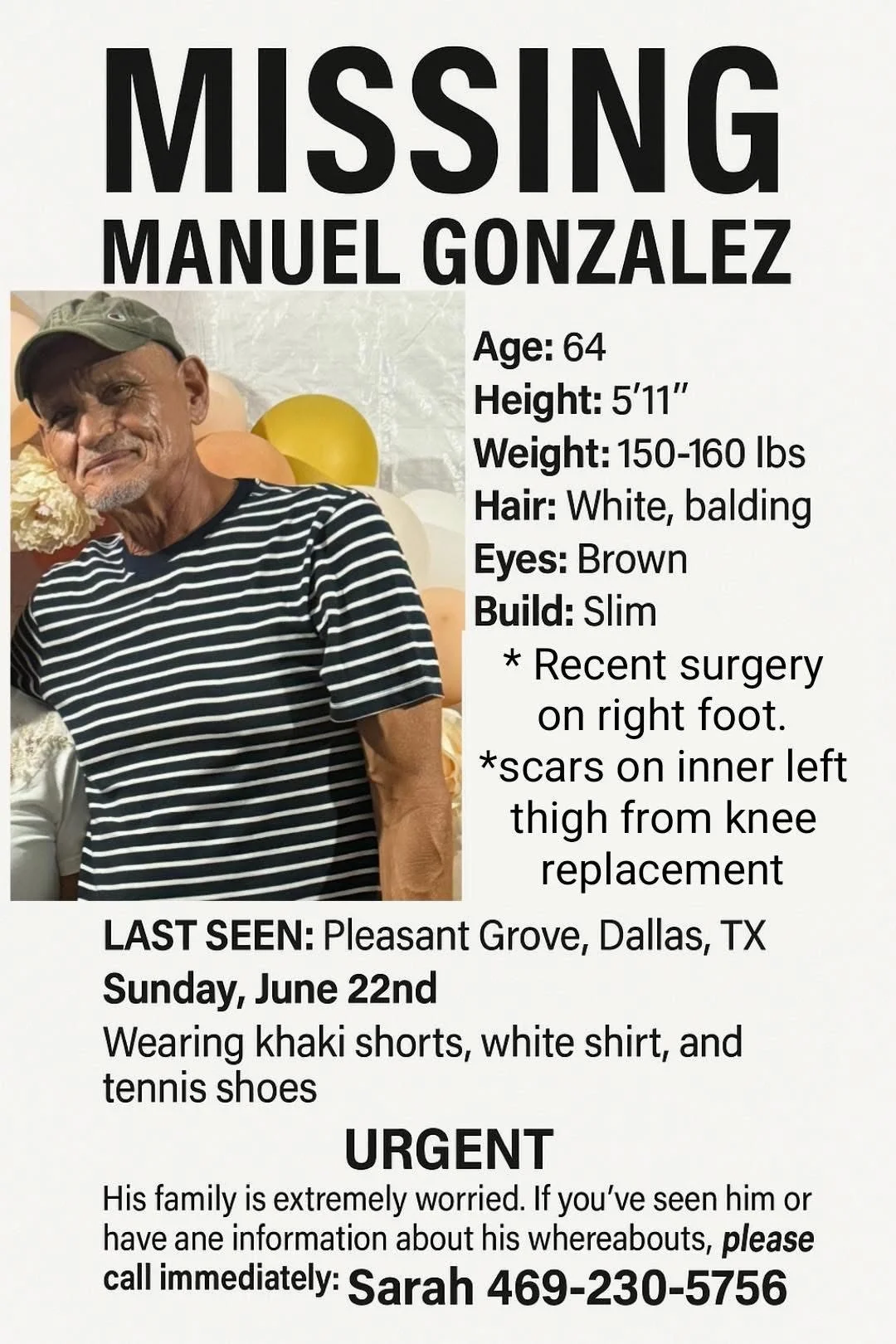 Missing person flyer for Manuel Gonzalez, age 64, with a photo of him wearing a black and white striped shirt and a gray cap. The flyer includes details about his physical appearance, last seen location in Dallas, Texas on June 22nd, and the urgent n