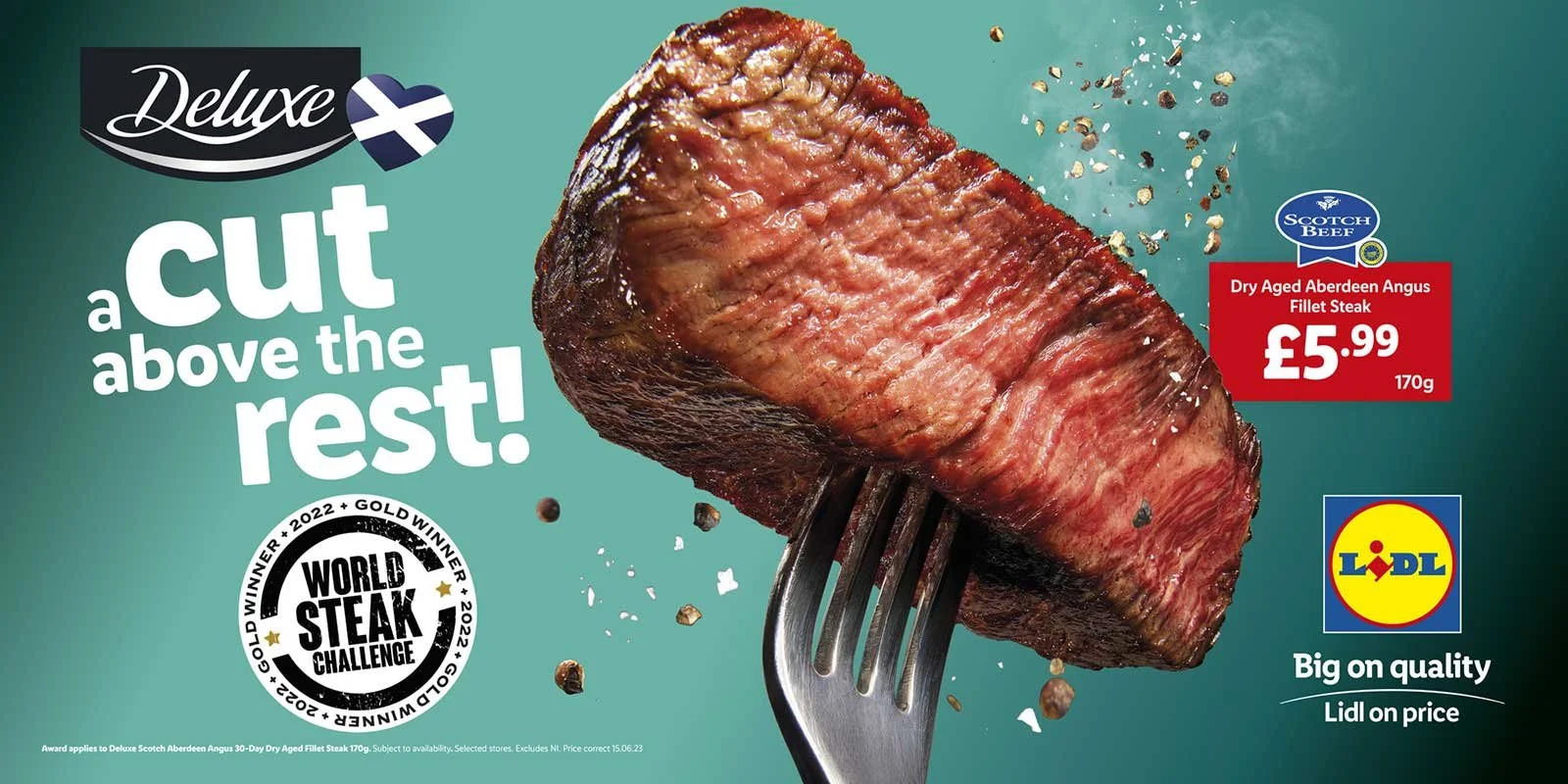 A promotional image for a vacuum-sealed piece of dry-aged Aberdeen Angus fillet steak on a fork. The background is teal, with text indicating the steak's name, price, weight, and a slogan that reads "a cut above the rest!" There is also a Lidl logo, 