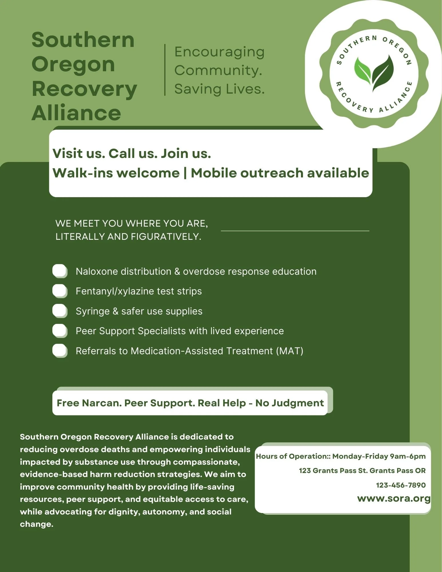 Community outreach flyer created for the Southern Oregon Recovery Alliance (SORA), a capstone program proposal featuring harm reduction tools such as naloxone distribution, fentanyl test strips, peer support specialists, and medication-assisted treat