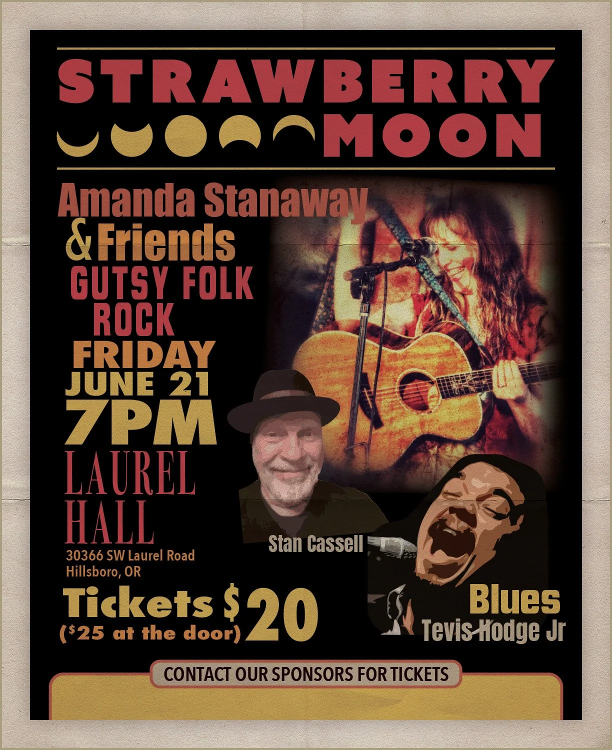 Event poster for a music concert titled 'Strawberry Moon' featuring Amanda Stanaway & Friends with Gutsy Folk Rock, happening on Friday, June 21 at 7 PM at Laurel Hall, Hillsboro, OR. Tickets are $20 in advance and $25 at the door. The poster include