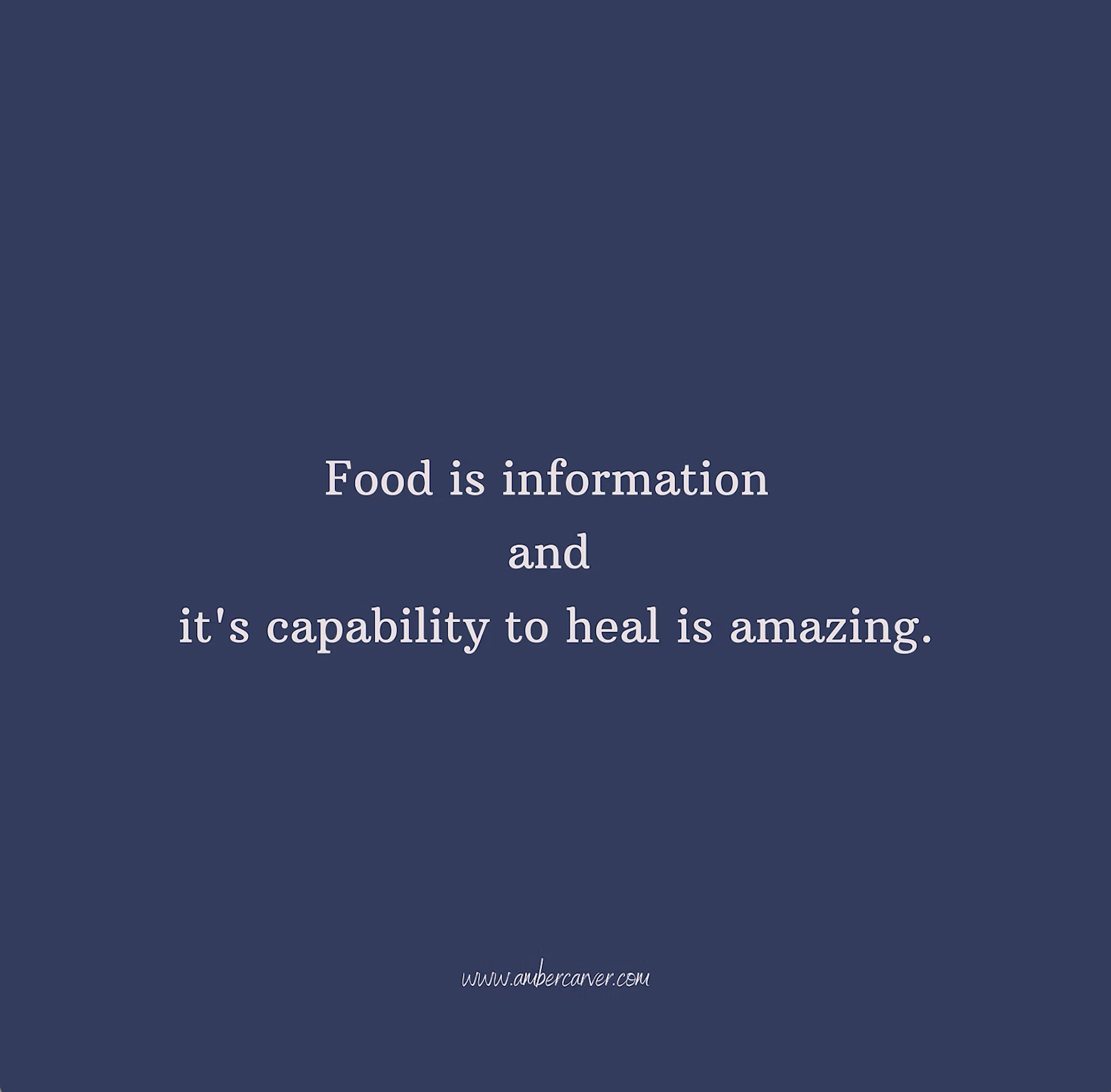 Food is information quote