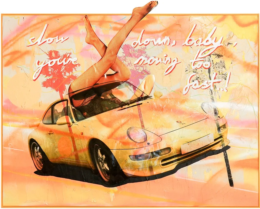 A woman wearing fishnet stockings is lying on top of a yellow sports car, with her legs raised in the air. The background features a sunset scene with palm trees, and there is colorful, cursive text that reads 'slow down, baby, you're moving too fast!'