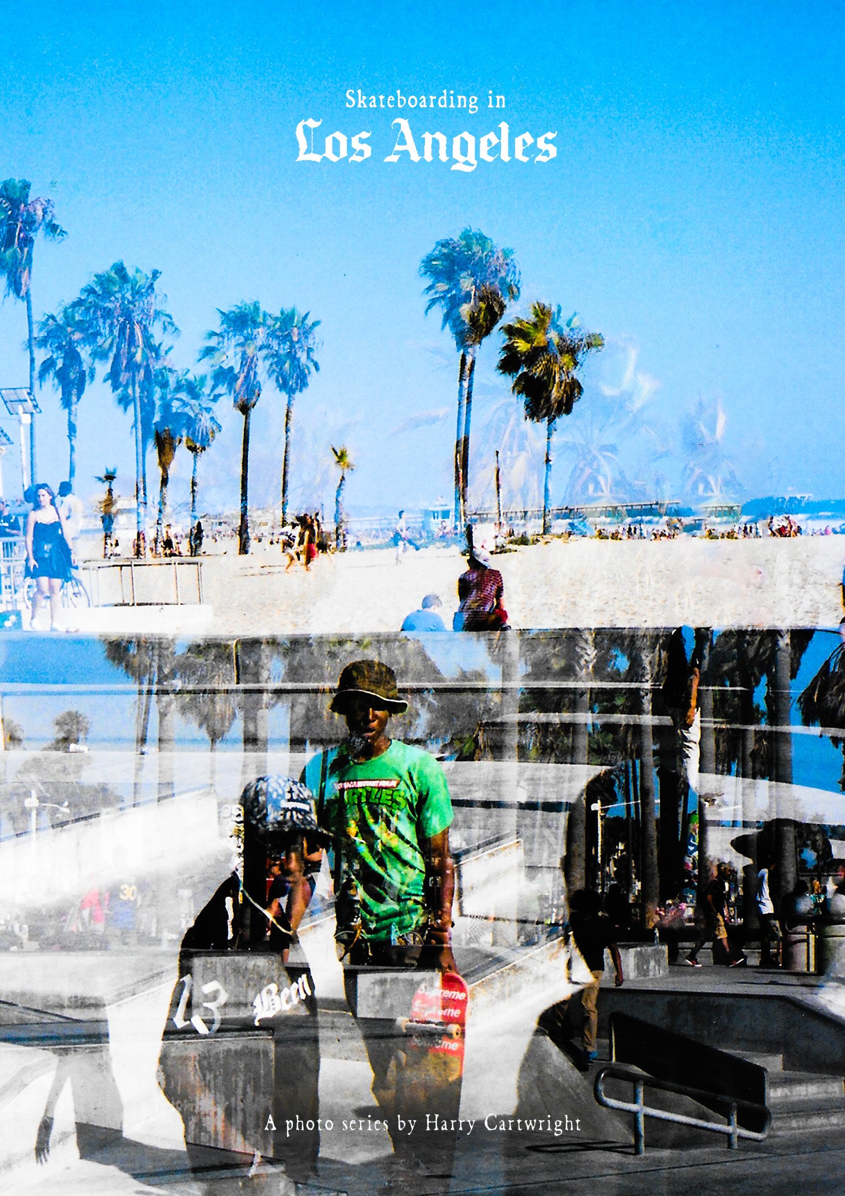 Poster titled 'Skateboarding in Los Angeles' with images of a beach scene with palm trees and people, and a reflection of two boys holding skateboards at a skate park.
