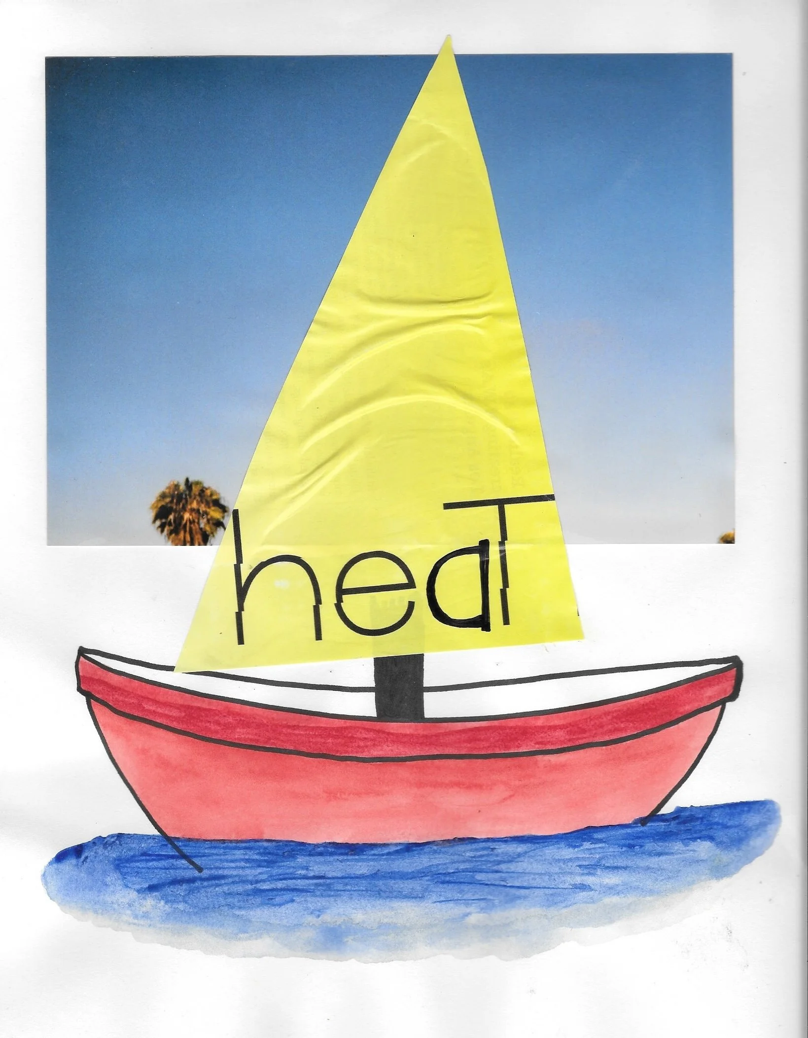 A craft project combines a printed photograph of a blue sky with clouds and palm trees, and a drawing of a sailboat with a yellow sail that has the word 'head' on it. The boat is colored pink with a black mast, and sits on blue water.