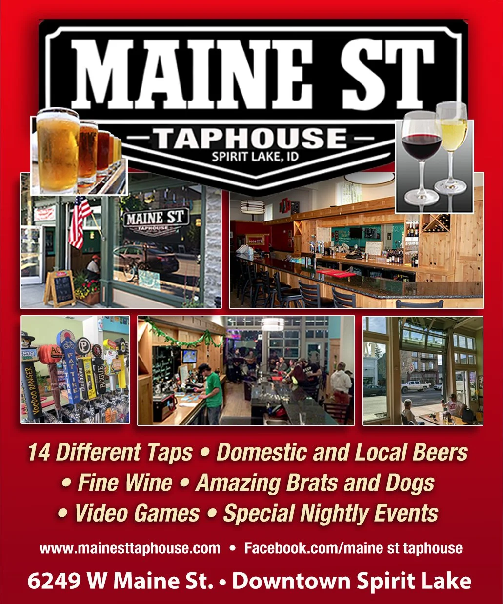 Poster advertising Maine Street Taphouse in Spirit Lake, ID. Features images of different drinks, a bar, and the exterior of the taphouse with nautical decorations. Lists features like 14 taps, domestic and local beers, fine wine, brats, dogs, video games, and events. Includes website and Facebook links, and the address 6249 W Maine St, Downtown Spirit Lake.