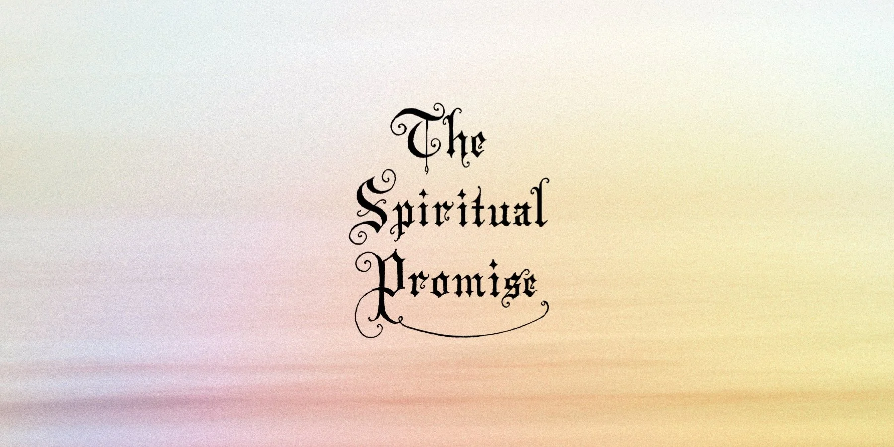 The Spiritual Promise