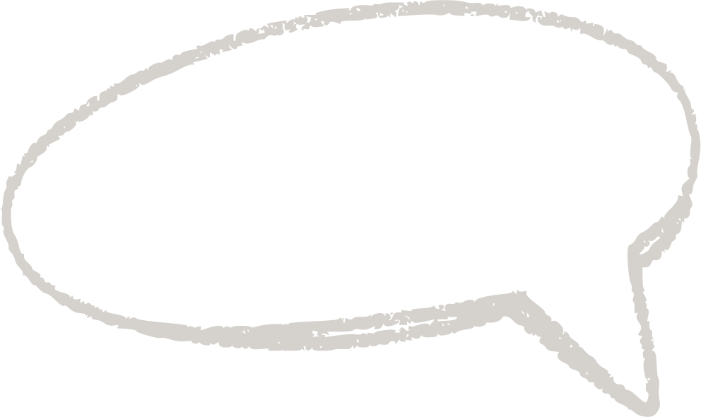 Gray speech bubble outline.