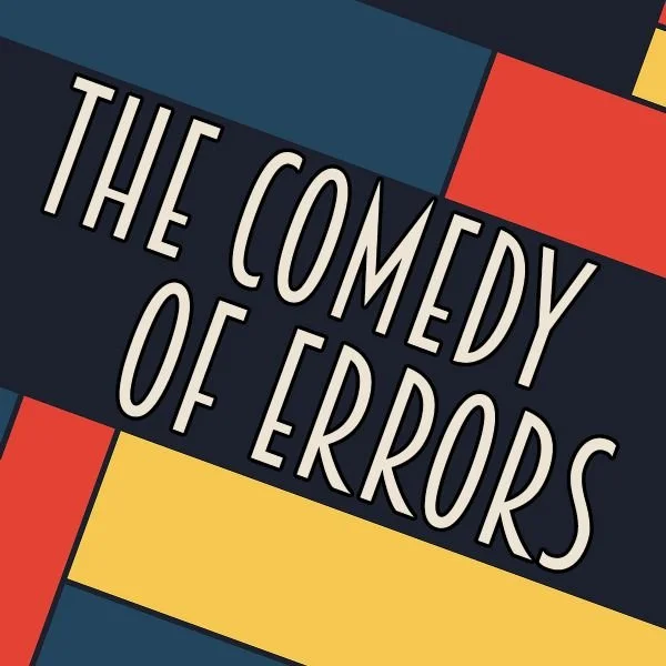 Comedy of Errors at RCHS
