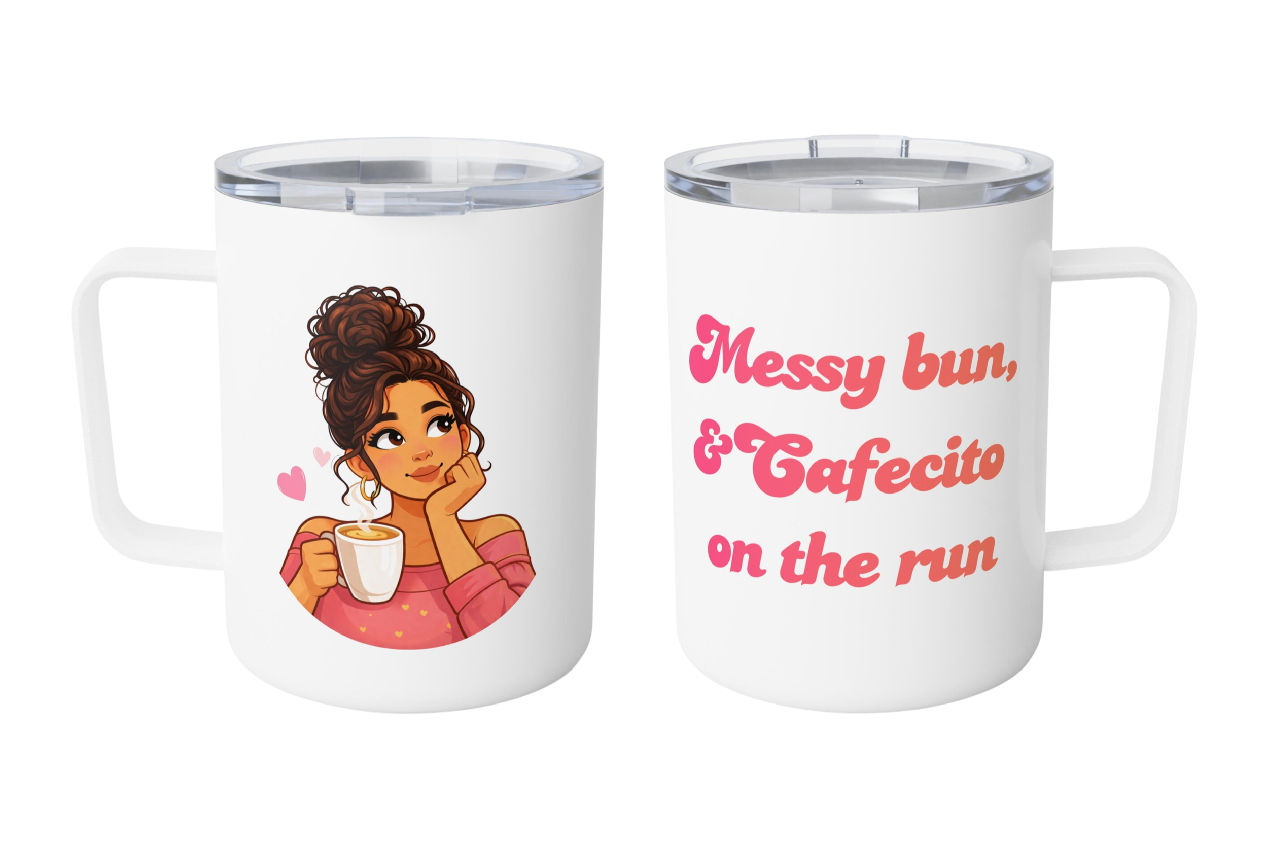 Messy Bun &amp; Cafecito on the run Insulated Mug