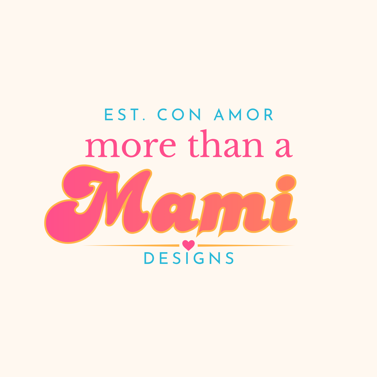More Than a Mami