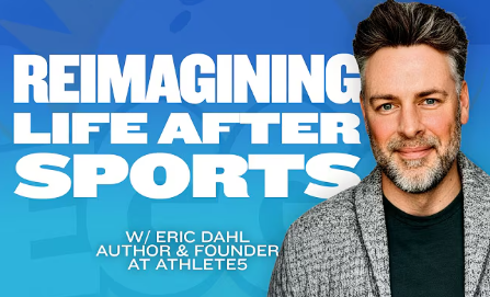 From Athlete to What's Next: Eric Dahl on Eggs! The Podcast