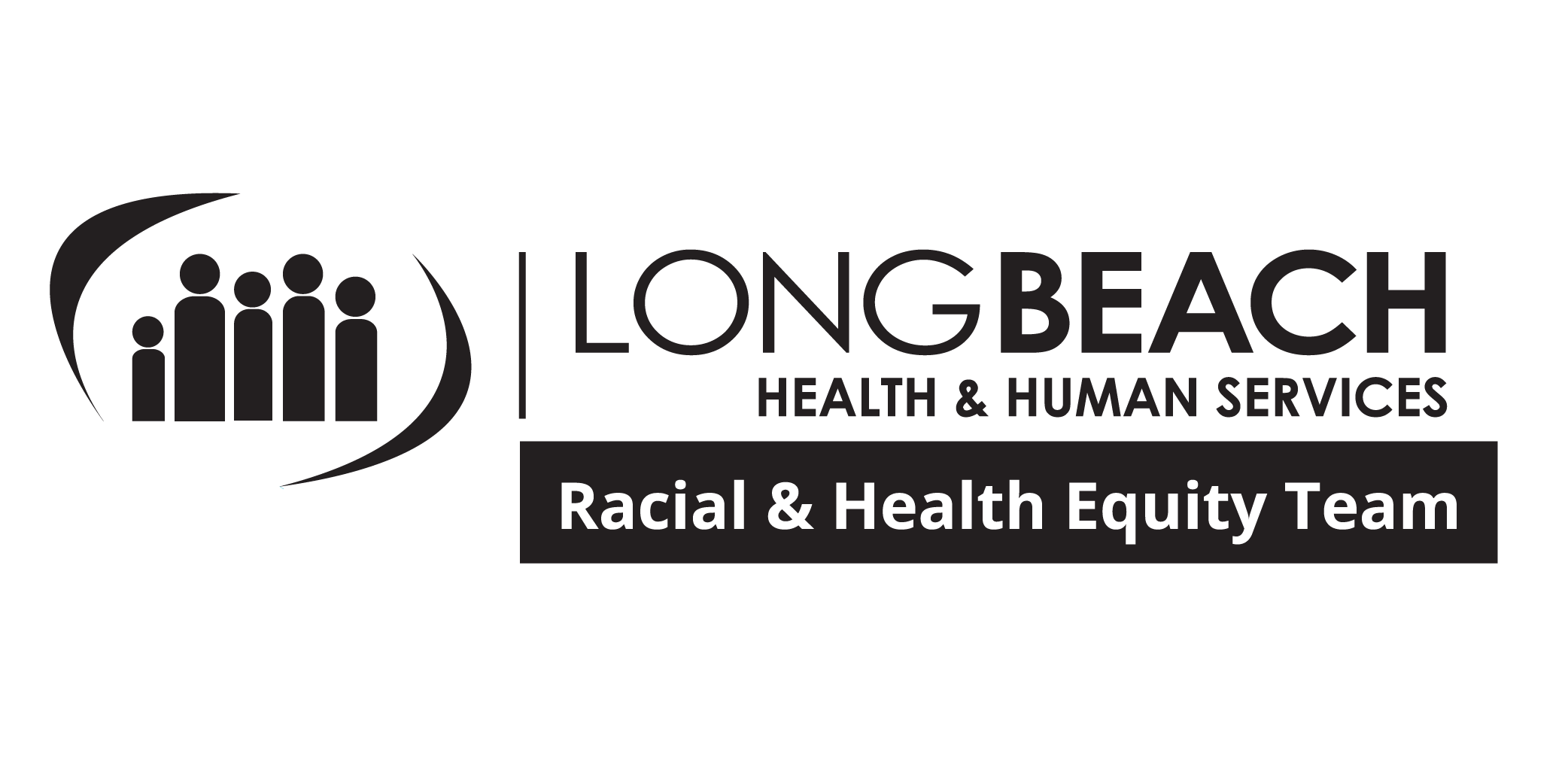 Long Beach Health and Human Services: Racial and Health Equity Team