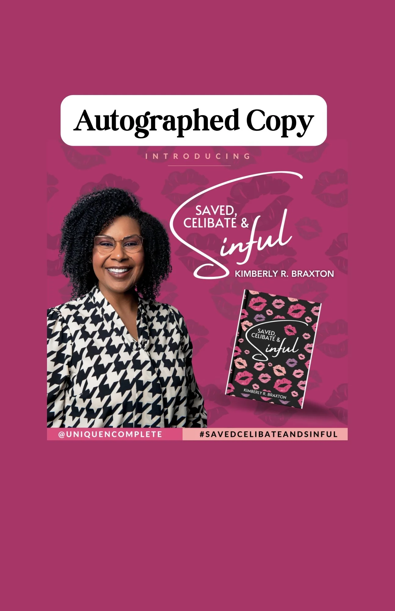 AUTOGRAPHED COPY -  Saved, Celibate & Sinful