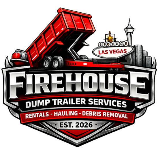 Logo for Firehouse Dump Trailer Services featuring a red dump trailer, the Las Vegas skyline, and text indicating the business offers rentals, hauling, and debris removal since 2026.