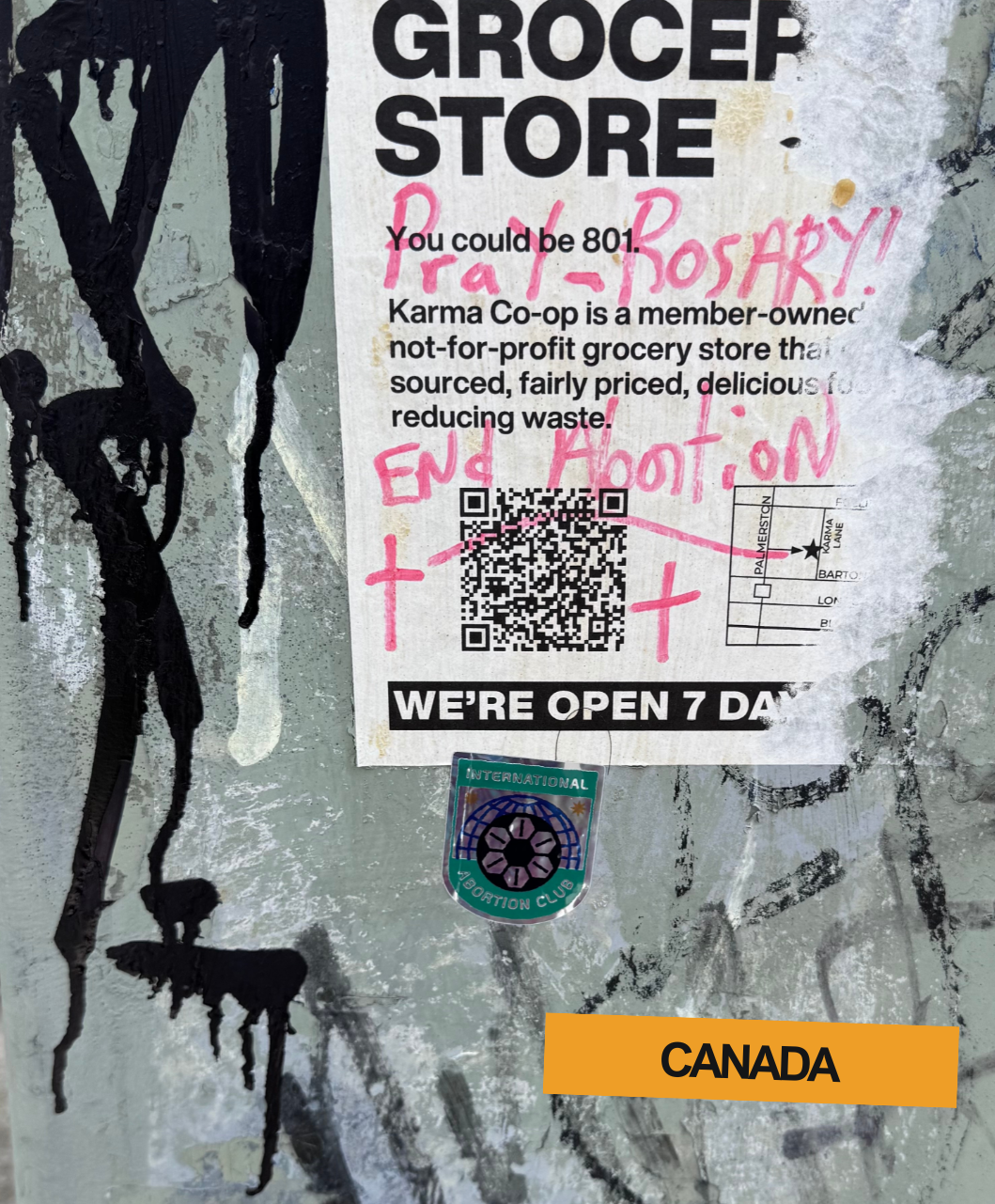 A poster on a weathered wall promoting a grocery store, with handwritten pink messages and a QR code, and a sticker below, featuring the words "CANADA" in bold orange.