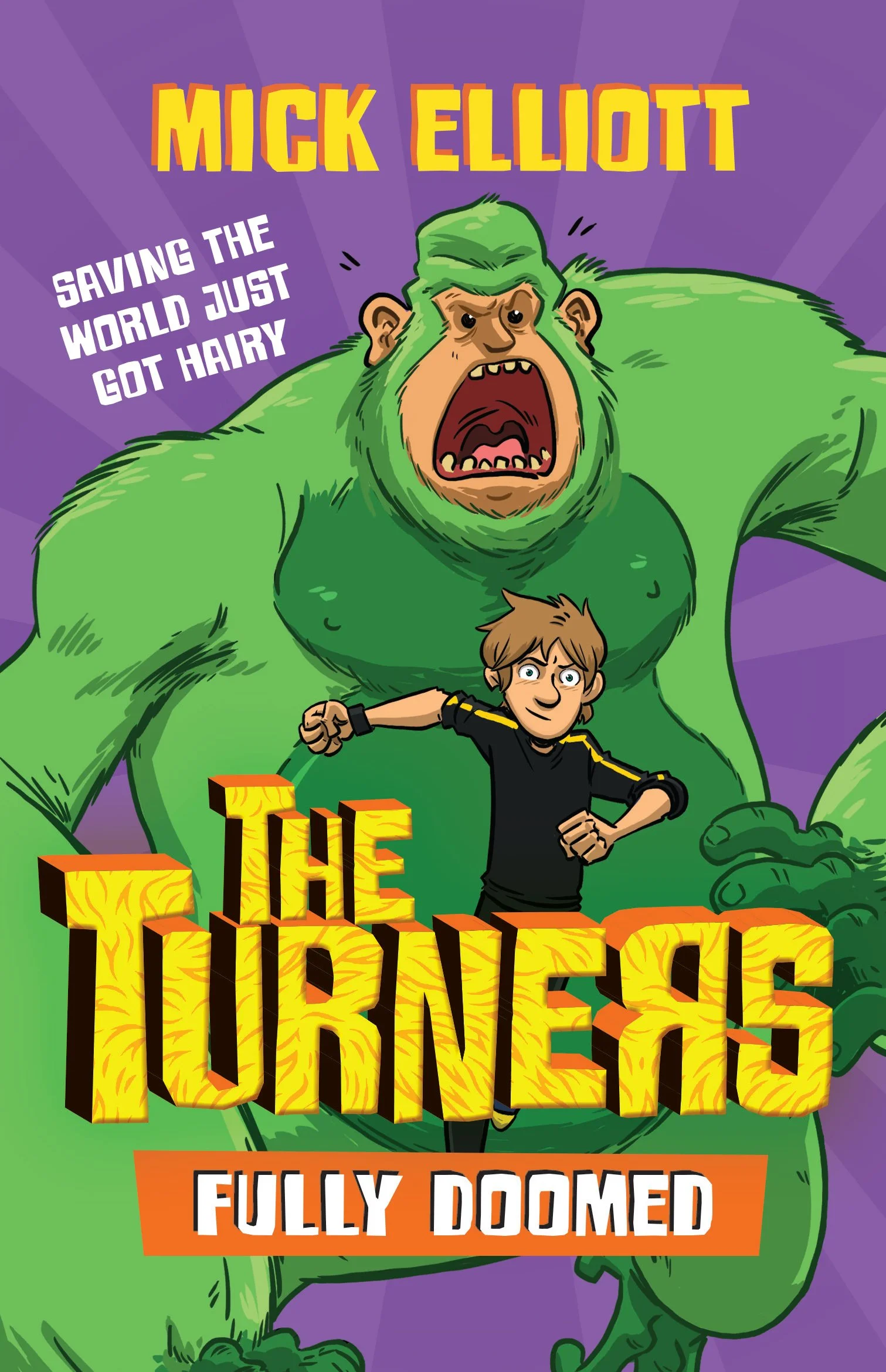 Book cover for 'The Ultimate Fully Doomed' by Mick Elliott, featuring a large green monster with an open mouth, a young boy with a confident look, purple background with rays, and colorful 3D text.