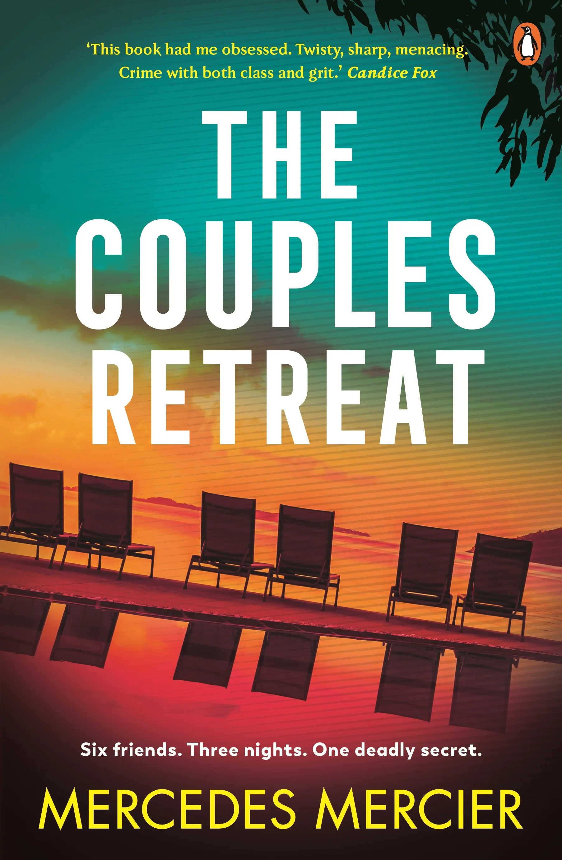 Book cover titled 'The Couples Retreat' by Mercedes Mercier, featuring chairs on a beach at sunset with a colorful sky and a quote from Candice Fox at the top. Subtitle reads 'Six friends. Three nights. One deadly secret.'