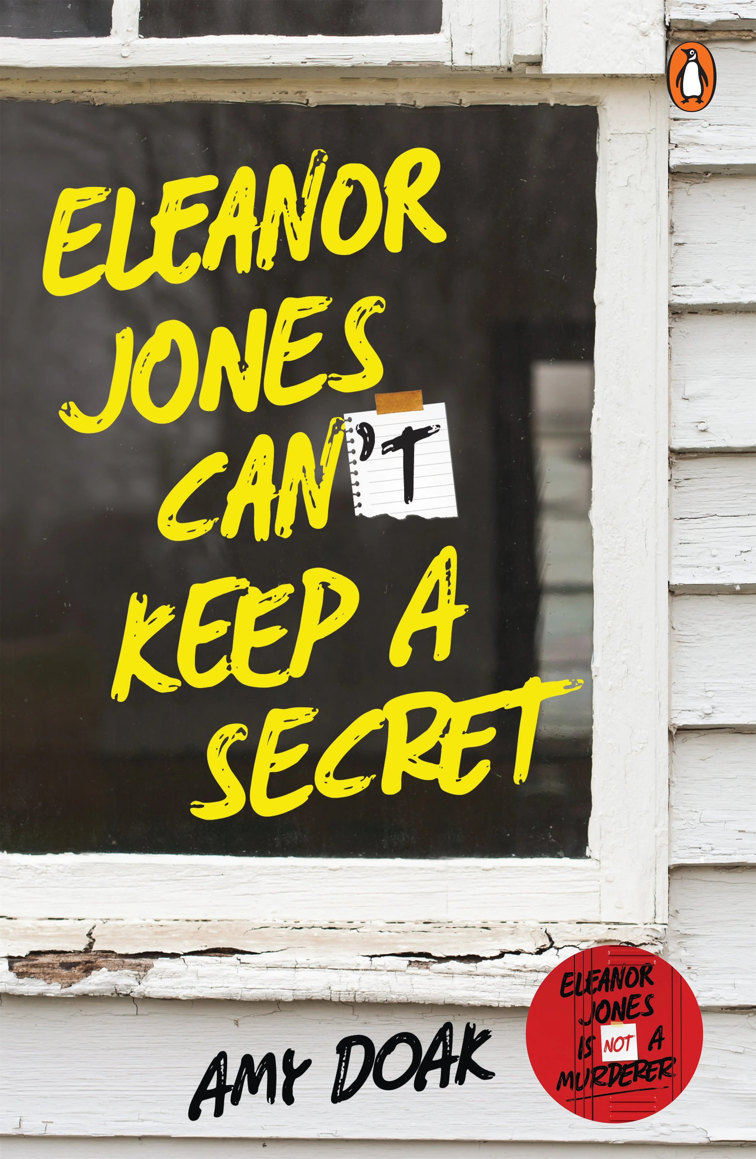 A sign on a window reads 'Eleanor Jones can't keep a secret' in yellow lettering. There are additional smaller signs and stickers, including a red sticker stating 'Eleanor Jones is not a murderer,' on the wooden siding of a building with peeling paint.