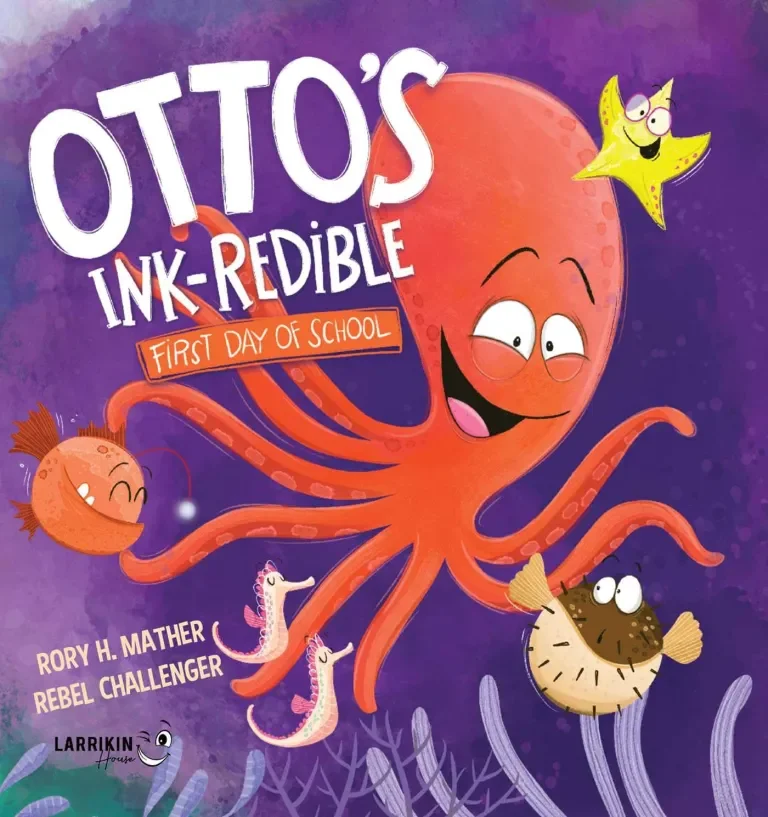 Cover of the children's book titled "Otto's Ink-credible First Day of School" featuring a smiling octopus surrounded by various sea creatures, set against a purple underwater background.