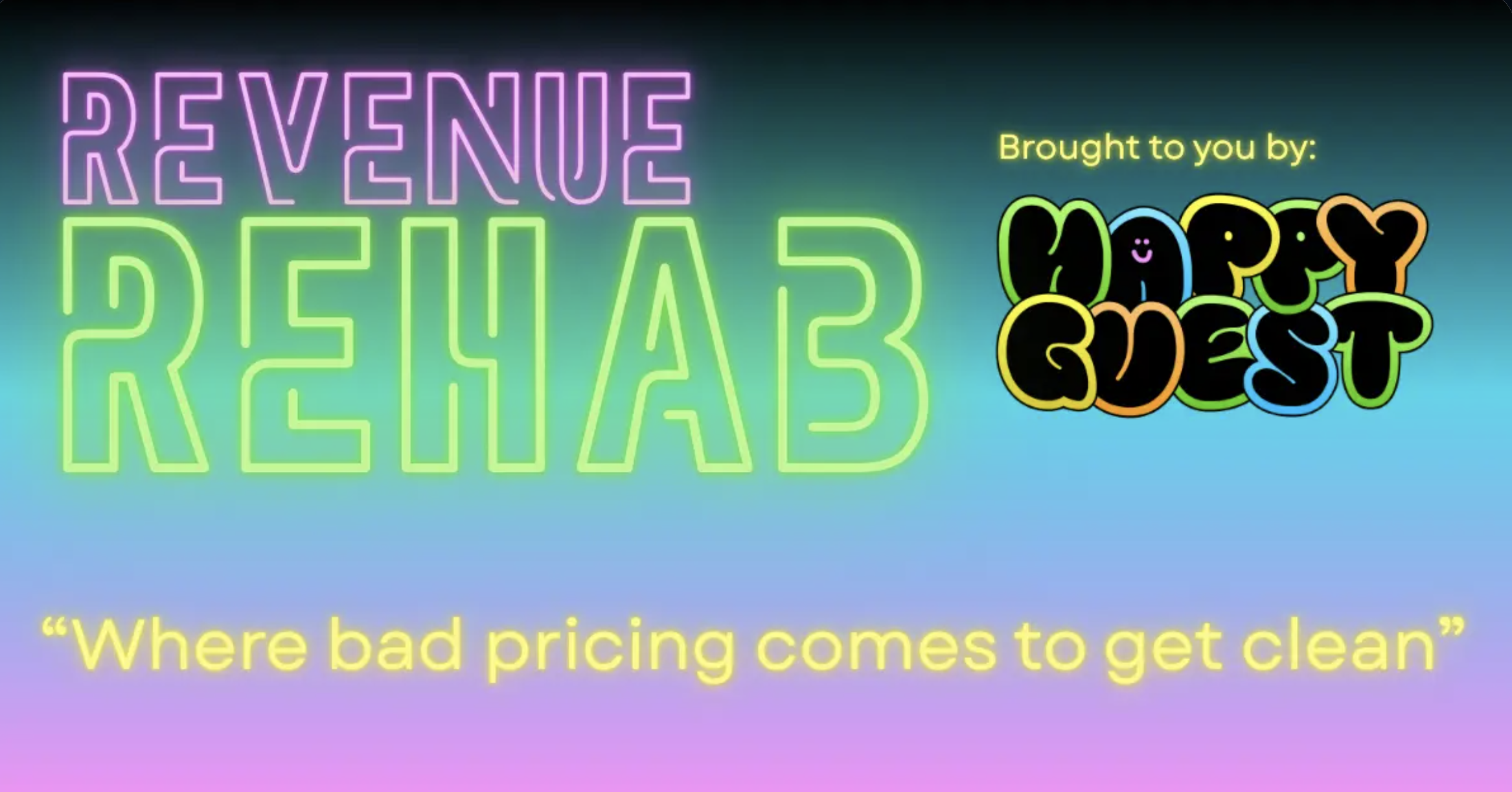 Webinar | Revenue Rehab: Where Bad Pricing Gets Clean