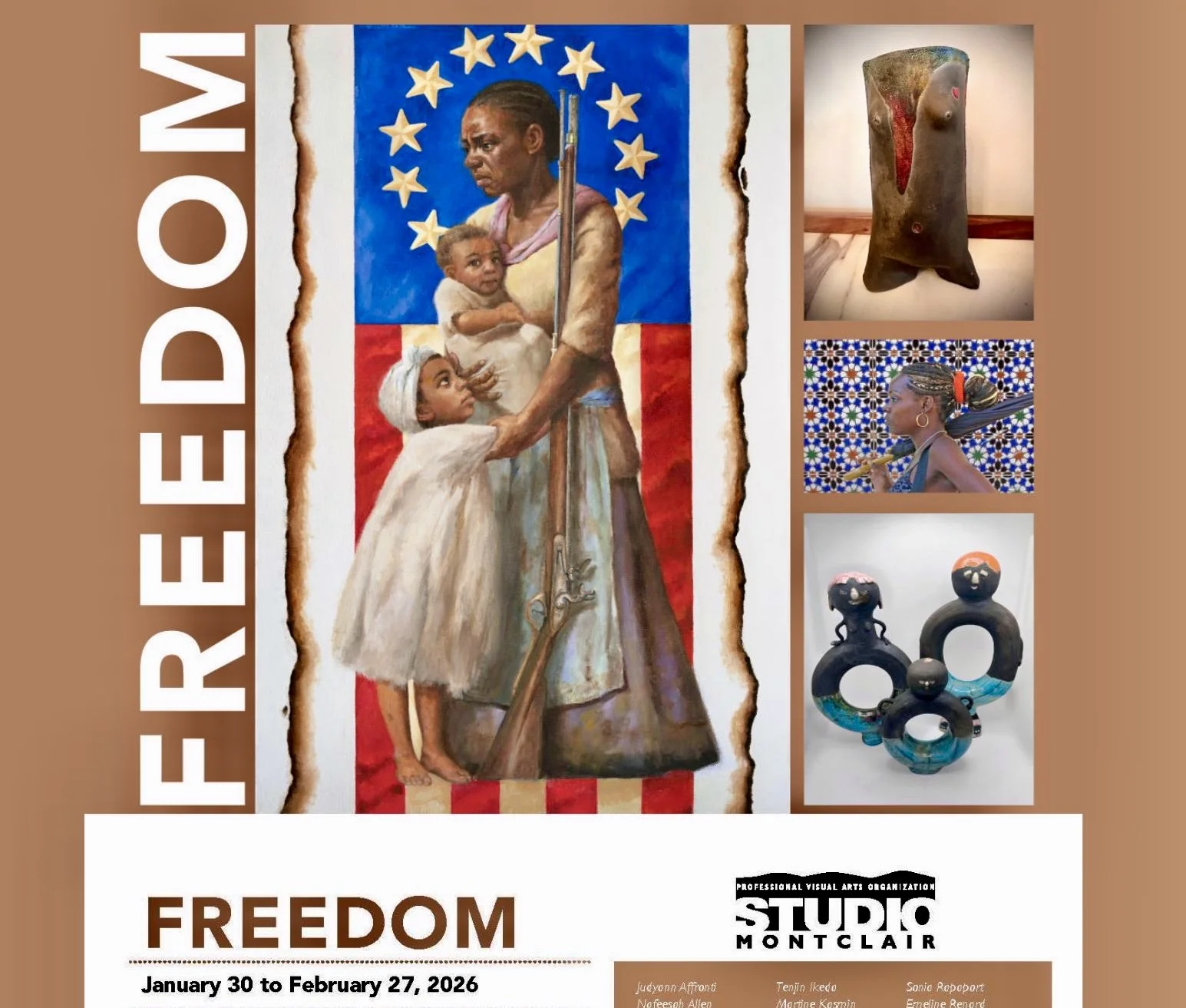 Posters and artworks about freedom, depicting a woman holding two children with a flag armband, accompanied by artwork of a sculpture, a woman with a flute, and African-style jewelry, with details about an art exhibition from January 30 to February 27, 2026.