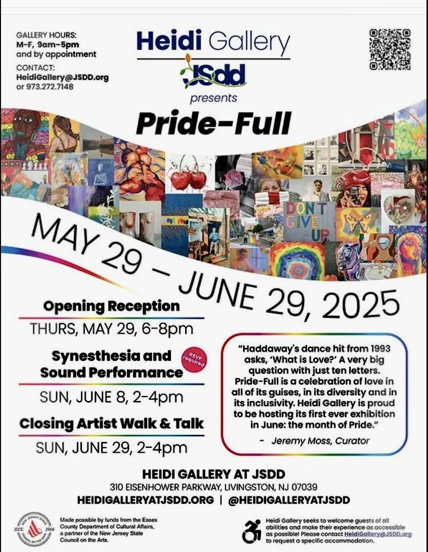 Flyer for Heidi Gallery's Pride-Full art exhibition, running from May 29 to June 29, 2025, featuring various artworks celebrating love and diversity, with an opening reception on May 29, and additional events on June 8 and June 29.