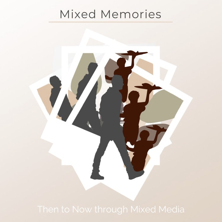 Silhouettes of children holding paper airplanes, layered in a collage style, with the text 'Mixed Memories' at the top and 'Then to Now through Mixed Media' at the bottom.