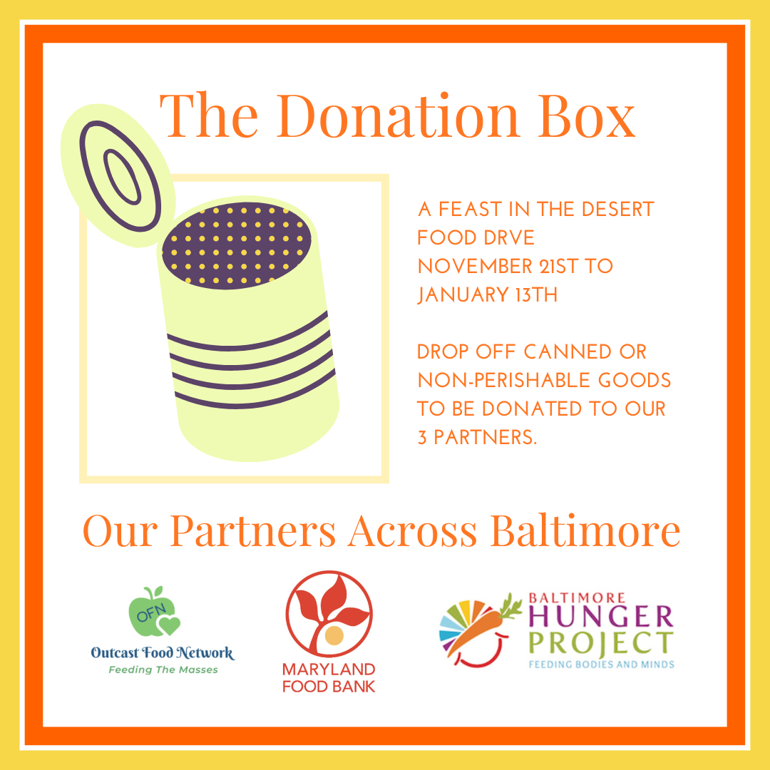 Flyer for The Donation Box food drive, featuring an image of a canned food item, with details about the event happening from November 21st to January 13th, and three partner organizations: Outcast Food Network, Maryland Food Bank, and Baltimore Hunger Project.