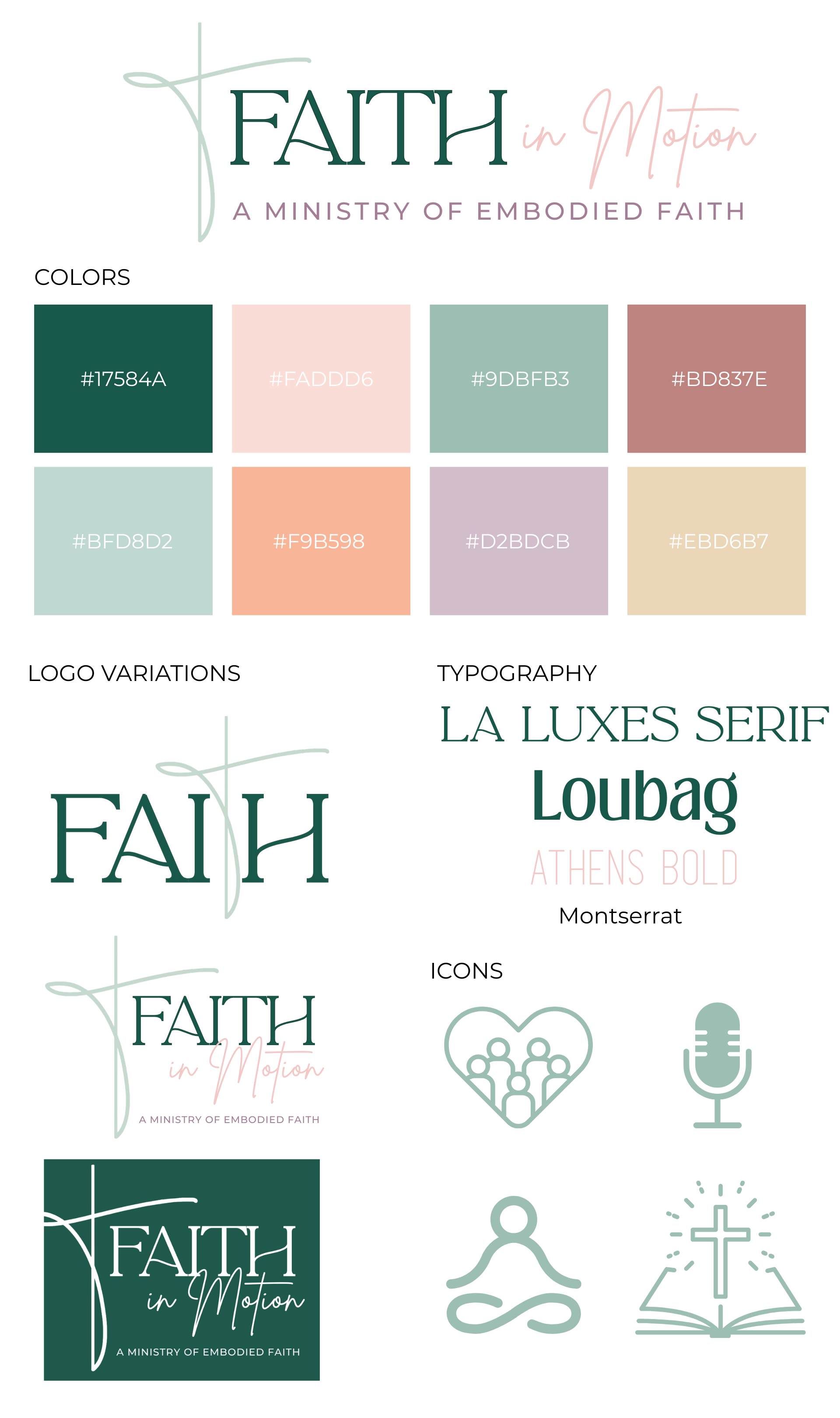 Design board for 'Faith in Motion,' a ministry of embodied faith, showing a color palette, logo variations, typography options, and icons including a heart with people, a microphone, a person meditating, and an open Bible with a cross.