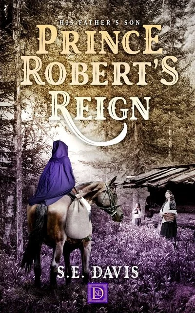 New Cover for Prince Robert's Reign-His Father's Son