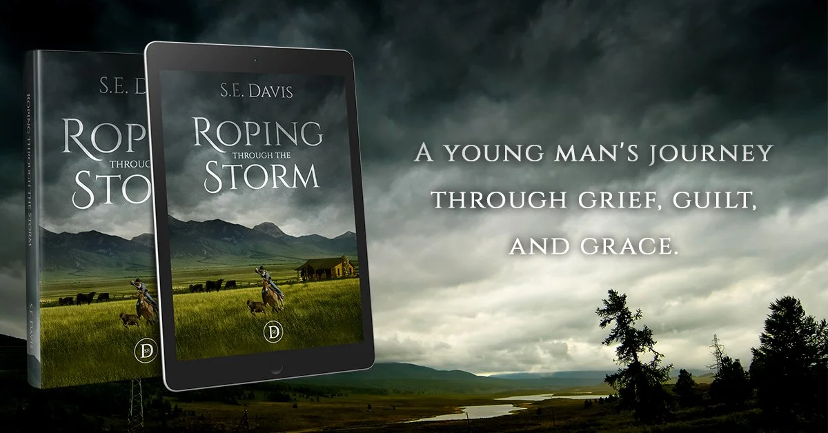 image of roping through the storm cover and ebook with text: a young man's journey through grief, guilt, and grace