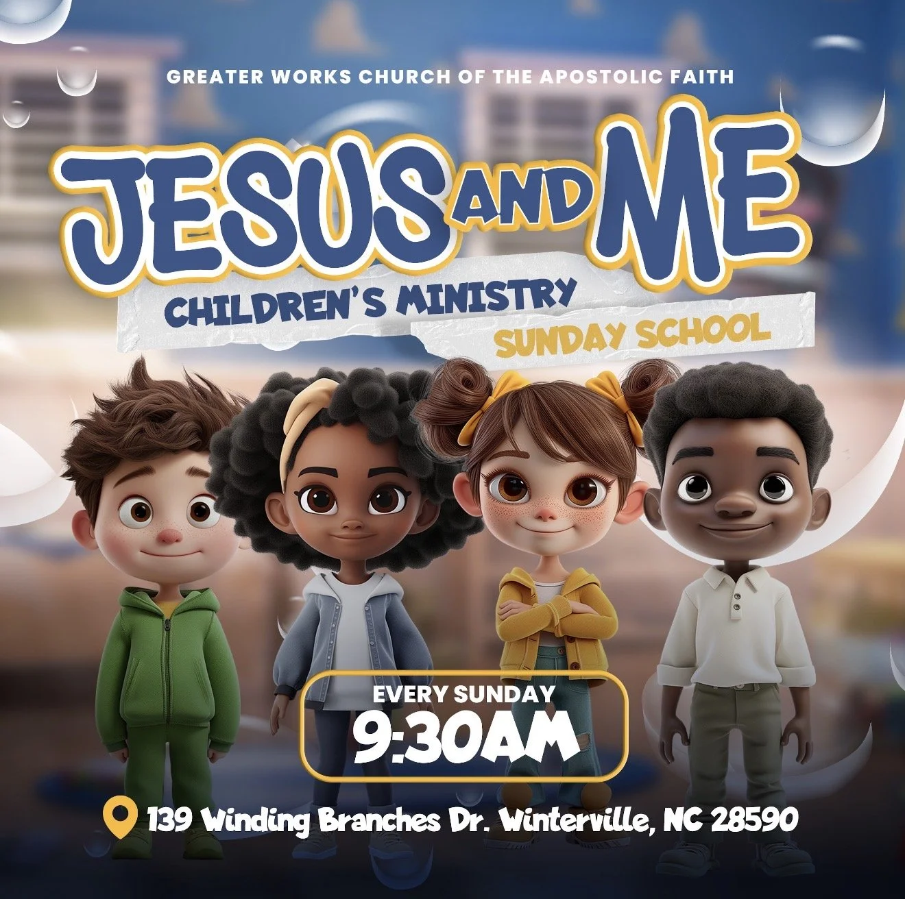 Children standing in front of a church building, promoting a Sunday school class. The text indicates the class meets every Sunday at 9:30 AM at 139 Winding Branches Dr. Winterville, NC 28590, and is part of Greater Works Church of the Apostolic Faith