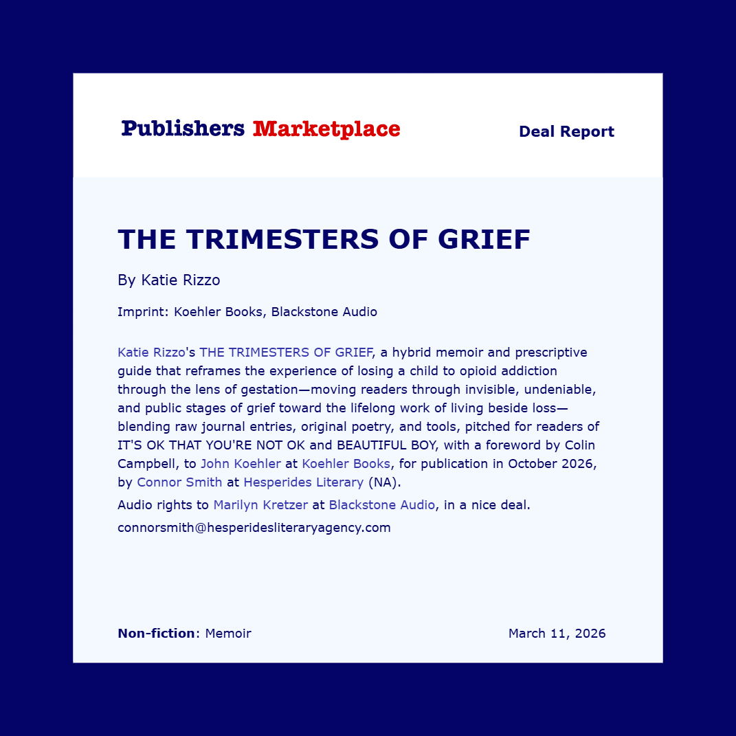 Publishers Marketplace Deal Report: The Trimesters of Grief
