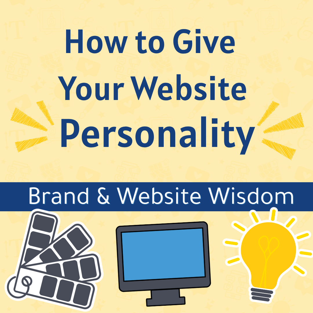 How to Give Your Website Personality