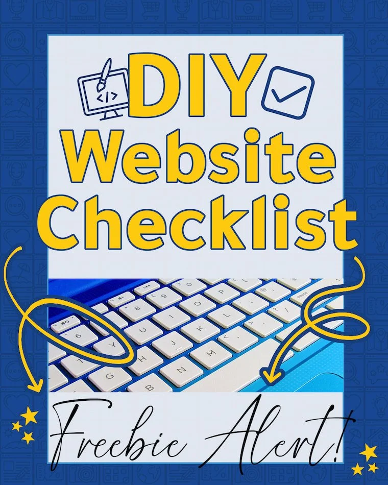A promotional image for a DIY website checklist with a background of a computer keyboard and icons related to website creation, and text indicating it's a freebie alert.