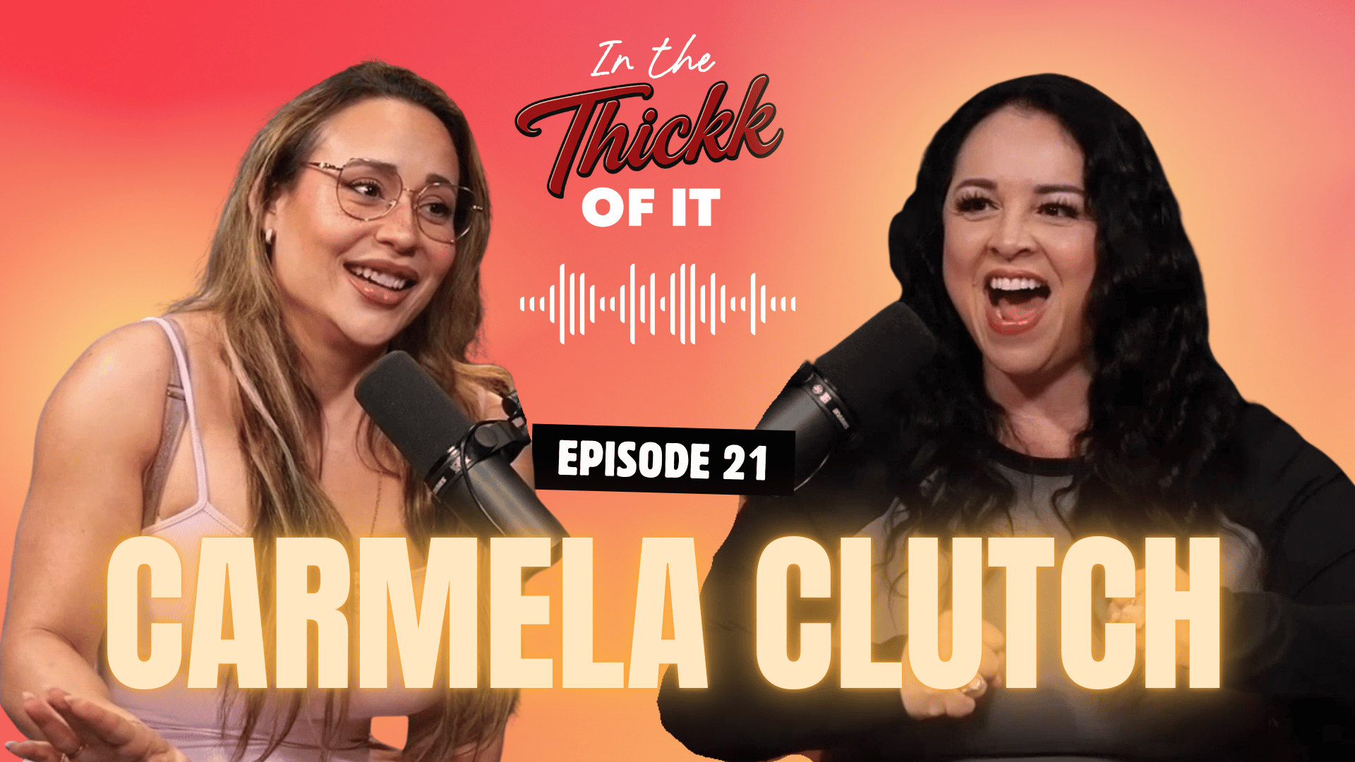 Carmella Clutch | Ep. 20