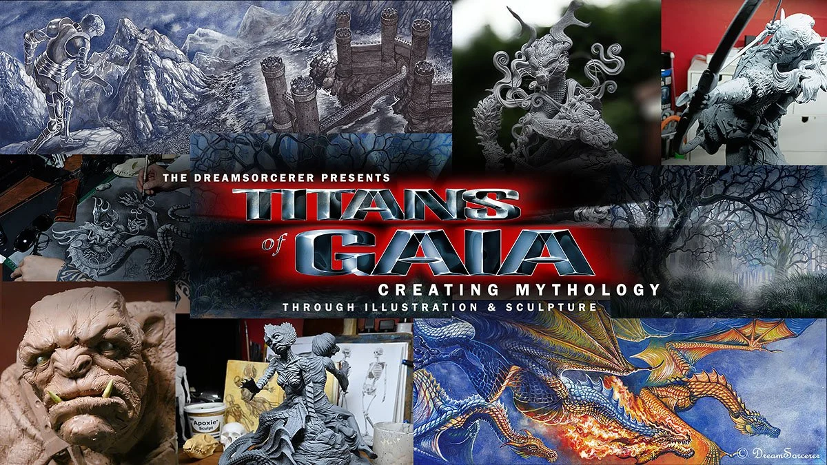 Collage of fantasy and mythological artwork including sculptures, drawings, and sculptures of dragons, giants, warriors, fortified castles, and mythical creatures, with the center text reading 'Titans of Gaia: Creating Mythology through Illustration & Sculpture'.